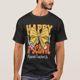 T-shirt Professeur d'espagnol Heureux Dernier Jour d'École