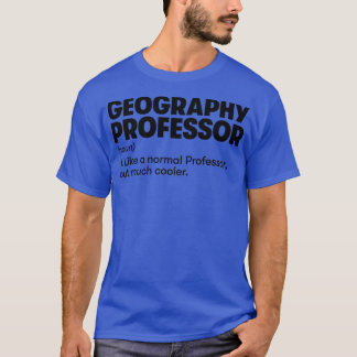 T-shirt Professeur en géographie