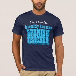 T-shirt PROFESSEUR ESPAGNOL impressionnant ou toute