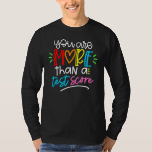 T-shirt Professeur Le Jour De L'Examen Vous Êtes Plus Qu'U