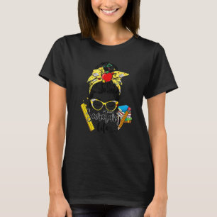 T-shirt Professeur Messy Bun Heureux Premier Jour Du Secre