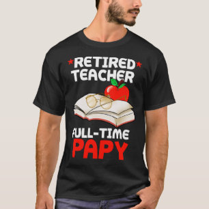 T-shirt Professeur retraité à temps plein Papy Grand-père