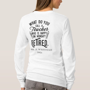 T-shirt Professeur retraité Chef de l'école Retraite sur m