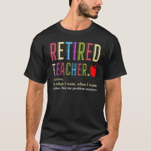 T-shirt Professeurs à la retraite Professeur à la retraite