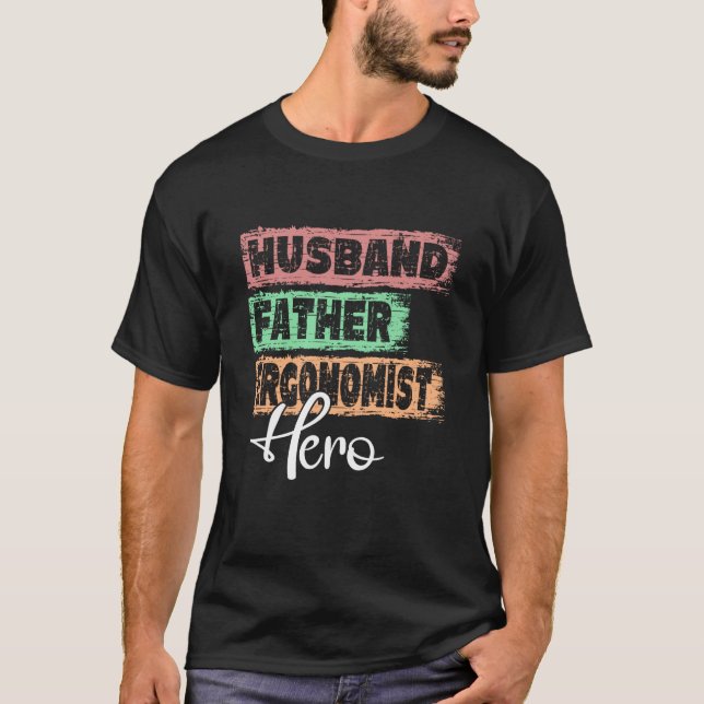 T-shirt Profession dad hero father Ergonomist (Devant)