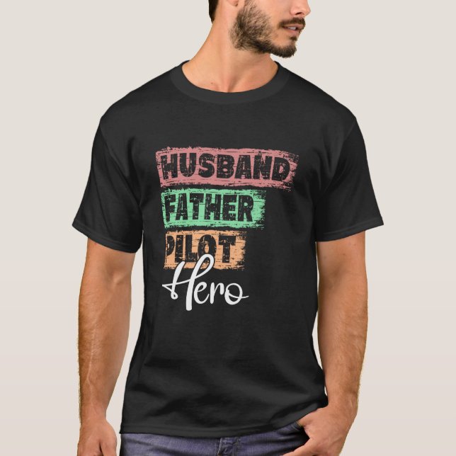 T-shirt Profession dad hero father Pilot (Devant)