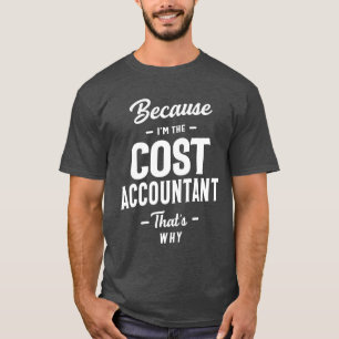 T-shirt Profession d'emploi de comptable de coûts Travaill