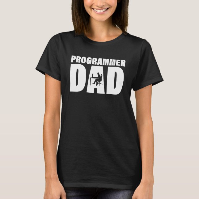 T-shirt Profession Job For Men   Programmer Dad (Devant)
