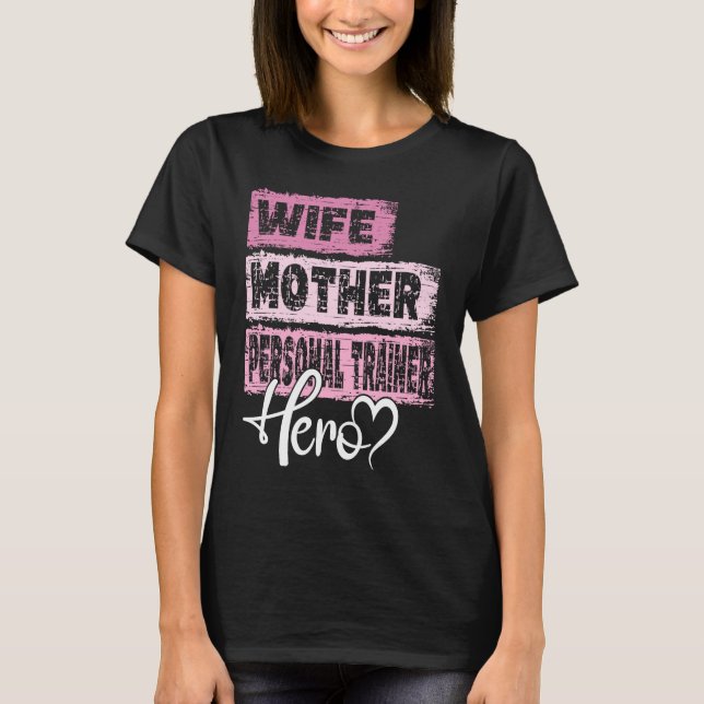 T-shirt Profession maman héros mère maman Personal Trainer (Devant)