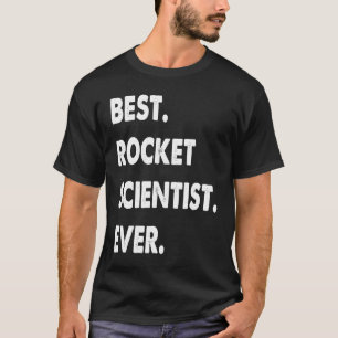 T-shirt Profession scientifique de fusée meilleur scientif