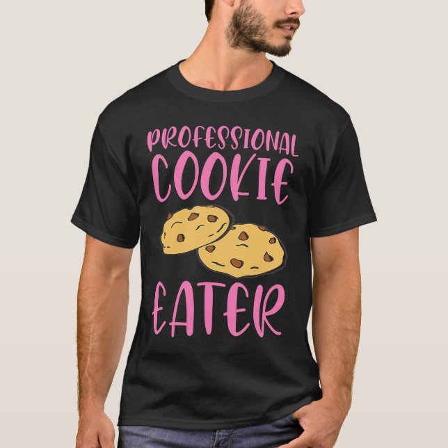 T-shirt Professional Cookie Eater (Devant)