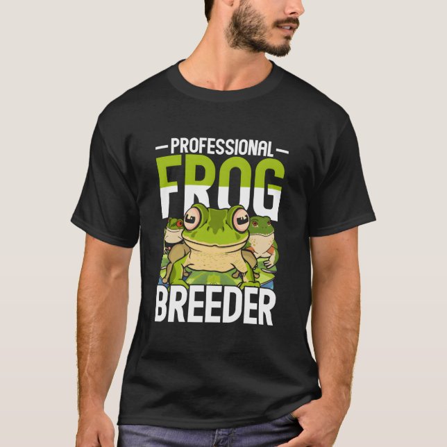 T-shirt Professional Frog Breeder (Devant)