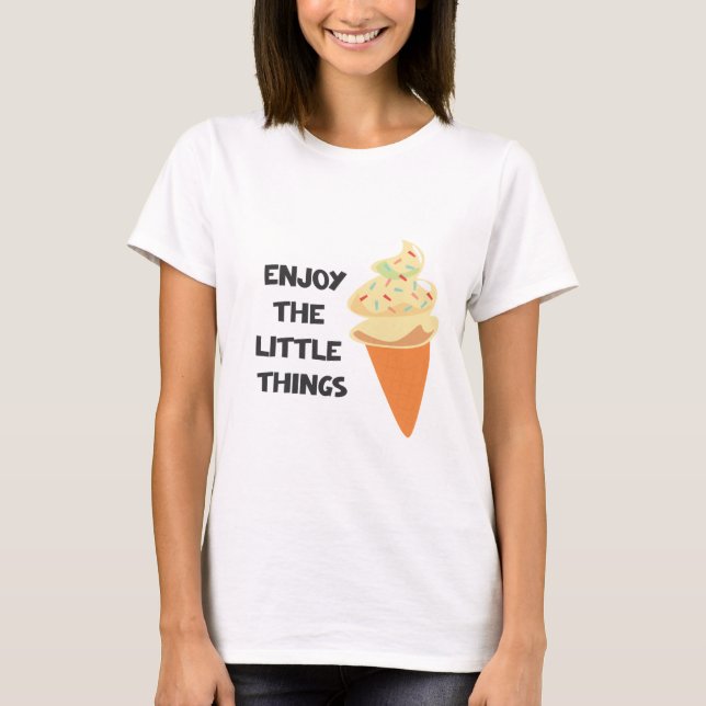 T-shirt profiter des petites choses (Devant)
