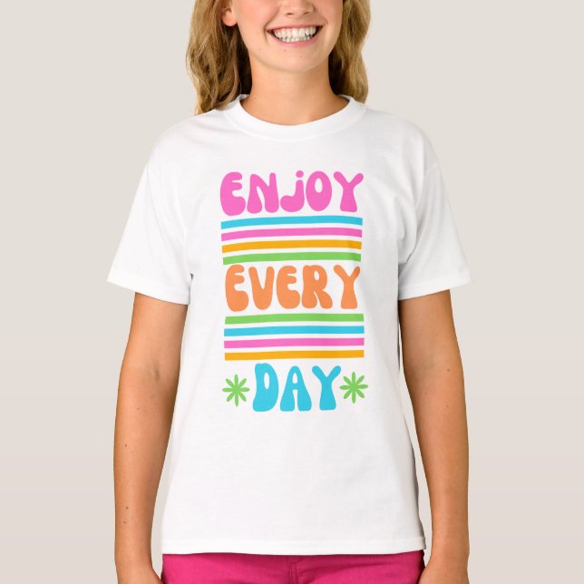 T-shirt Profitez chaque jour 😄 😊 (Devant)