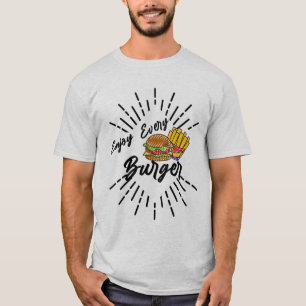 T-shirt Profitez De Chaque Burger