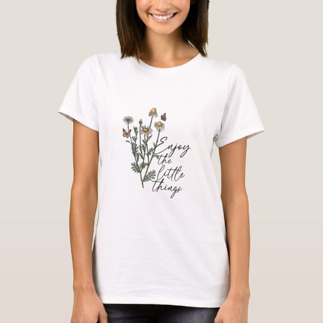T-shirt Profitez De La Petite Chose Fleur sauvage Daisy (Devant)