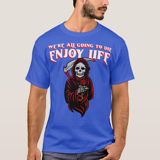 T-shirt Profitez de la vie 3 (Devant)