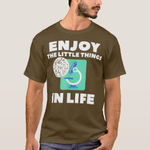 T-shirt Profitez Des Petites Choses De La Chimie Des Scien