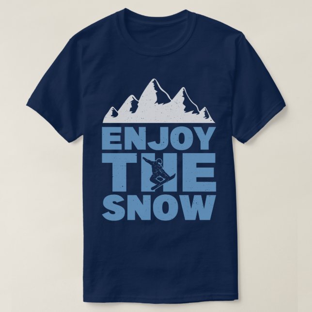 T-shirt Profitez Du Snowboard (Design devant)