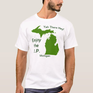 T-shirt Profitez du U.P. Michigan avec Da Yoopers