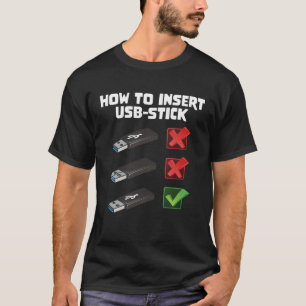 T-shirt Programer Joke Ordinateur Nerd Comment Insérer Un 