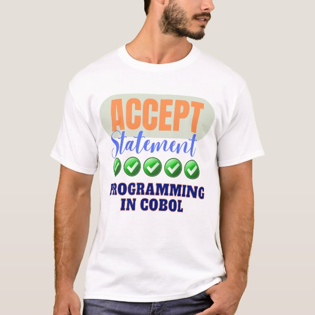 T-shirt Programmation Cobol Avec Déclaration D'Acceptation (Devant)