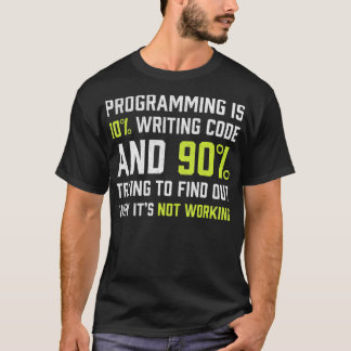 T-shirt Programmation est 10 écriture Code Funny Coding