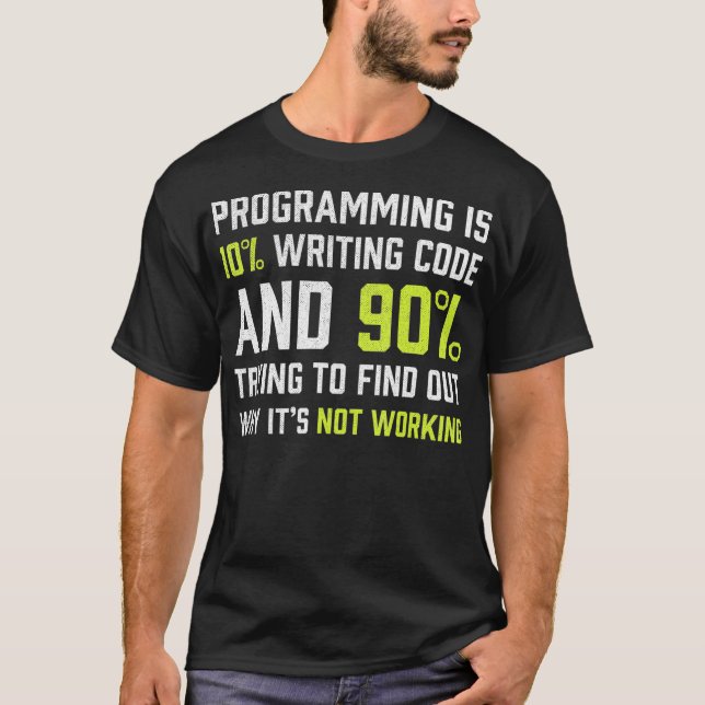 T-shirt Programmation est 10 écriture Code Funny Coding (Devant)