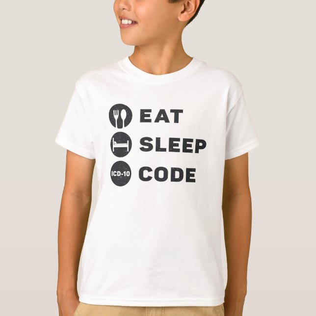 T-shirt Programme de code médical Eat Sleep code ICD (Devant)