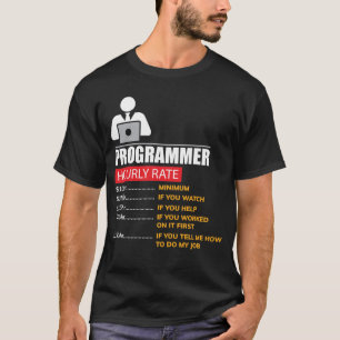 T-shirt Programmeur de taux horaire - salaires drôles