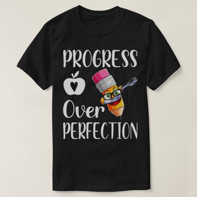 T-shirt Progrès sur l'enseignant de motivation (63) (Design devant)
