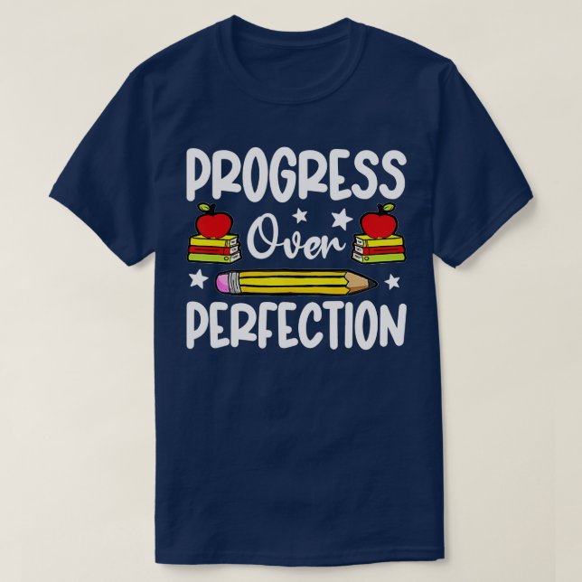 T-shirt Progrès sur l'enseignant motivationnel (16) (Design devant)