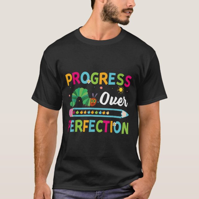 T-shirt Progress Over Perfection Motivational Quote Studen (Devant)