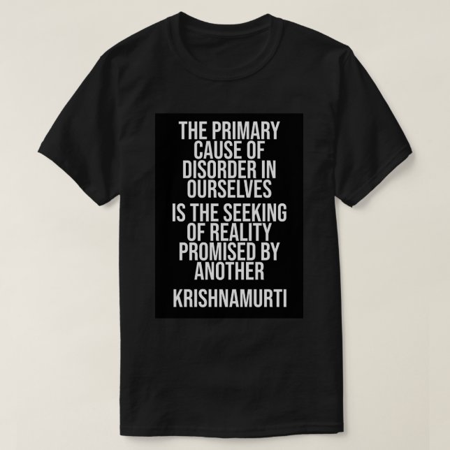 T-shirt Promise Citation de Jiddu Krishnamurti (Design devant)