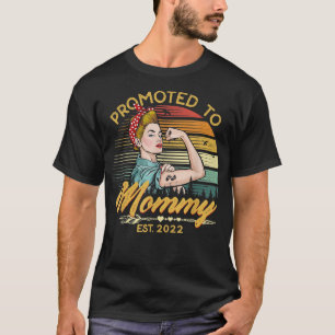 T-shirt Promoté pour Mommy Est 2022 Femmes Vintage Premier