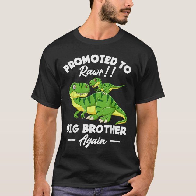 T-shirt Promoted To Big Brother Again Dinosaur Lover Gift  (Devant)