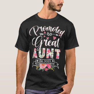 T-shirt Promoted to Great Aunt Est 2022 Funny Floral First