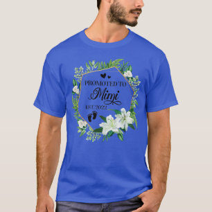 T-shirt Promoted to Mimi Est 2022 Women Floral First Time
