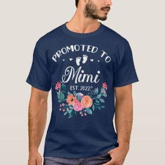 T-shirt Promoted To Mimi Est 2022 Women Flower First Time 