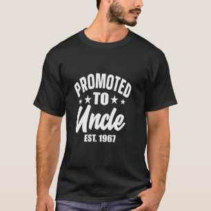T-shirt Promoted To Uncle Promoted To Uncle est de 1967 Vi