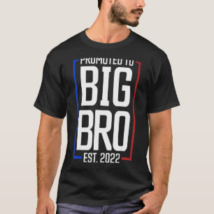 T-shirt Promu À Big Brother 2022 Big Bro Bientôt Être Bi