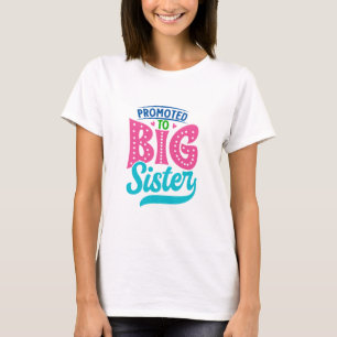 T-shirt Promu À Grande Soeur, Nouveau Bébé Grande Soeur Ré