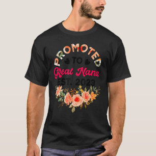 T-shirt Promu À Great Nana Est 2023 Floral