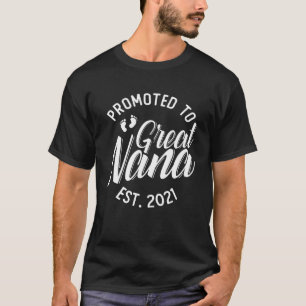 T-shirt Promu à Great Nana Grandma 2021 Fun Baby Annou