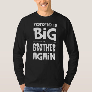 T-shirt Promu Aux Frères Plus Âgés Encore À Big Brother