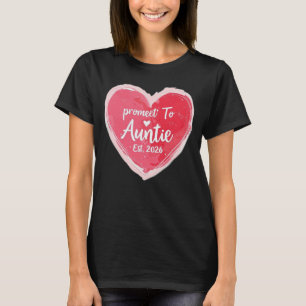 T-shirt Promue Tatie Est 2026, Nouvelle Tatie