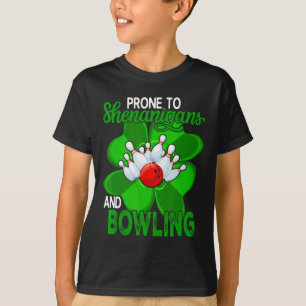 T-shirt Prone To Shenanigans And Bowling St. Patrick's Day