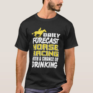 T-shirt Pronostic de courses de chevaux avec humour de Sip