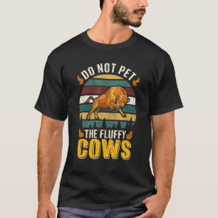 T-shirt Propriétaire de Bison Ne Caressez Pas Les Vaches D