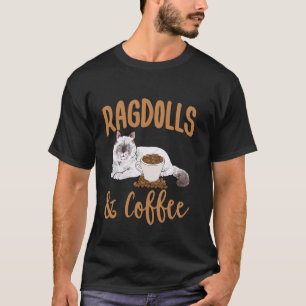 T-shirt Propriétaire de chat Ragdoll Café Ragdoll Cat